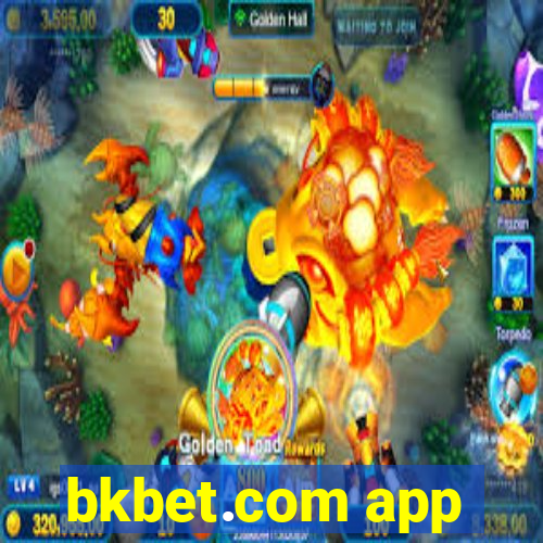 bkbet.com app